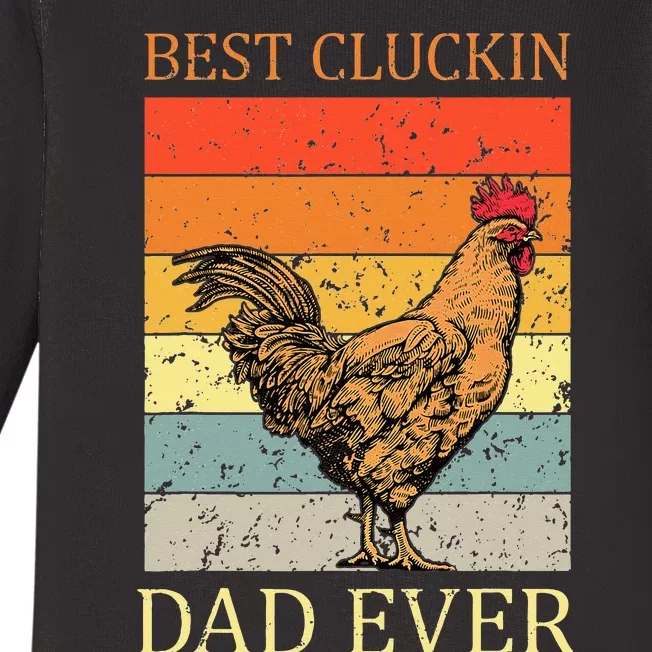 Best Cluckin Dad Ever Chicken Dad Best Father's Day Baby Long Sleeve Bodysuit