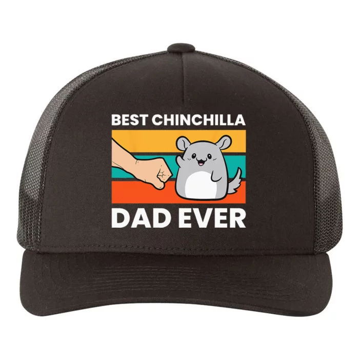 Best Chinchilla Dad Ever Funny Pet Chinchilla Yupoong Adult 5-Panel Trucker Hat