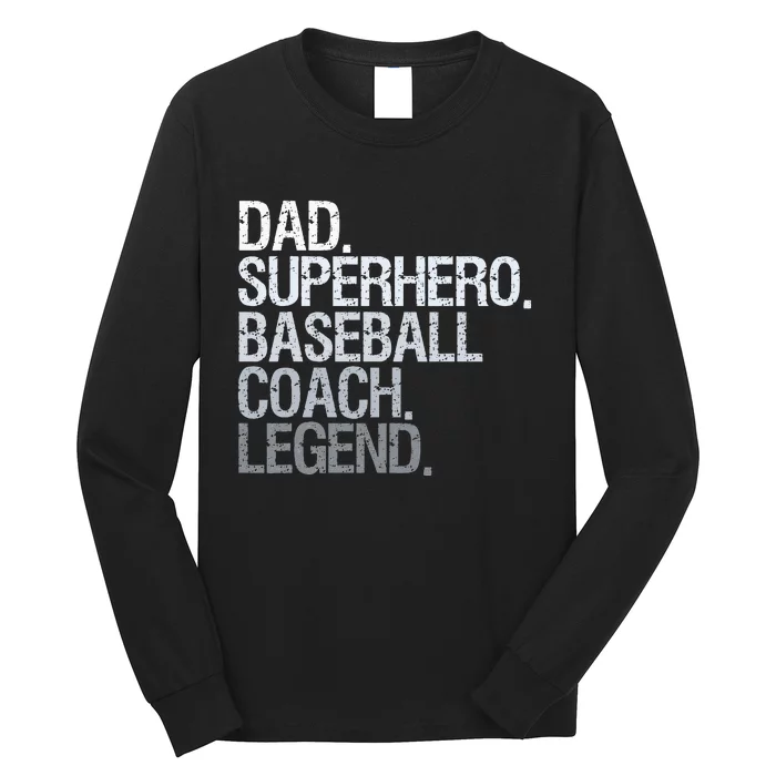 Baseball Coach Dad Long Sleeve Shirt