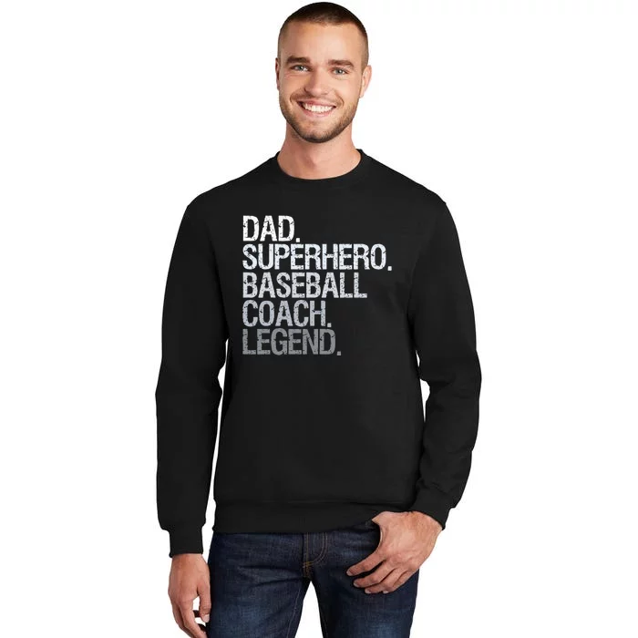 Baseball Coach Dad Tall Sweatshirt