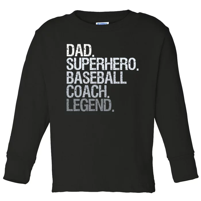 Baseball Coach Dad Toddler Long Sleeve Shirt