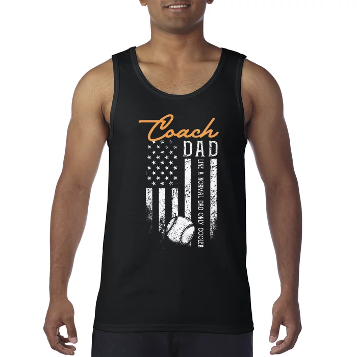 Baseball Coach Dad Like A Normal Dad Only Cooler USA Flag Tank Top