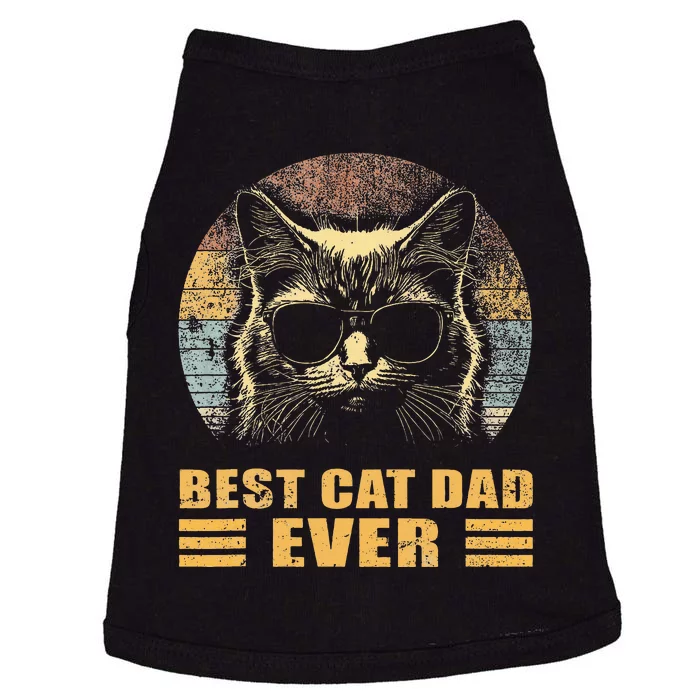 Best Cat Dad Ever FatherS Day Doggie Tank