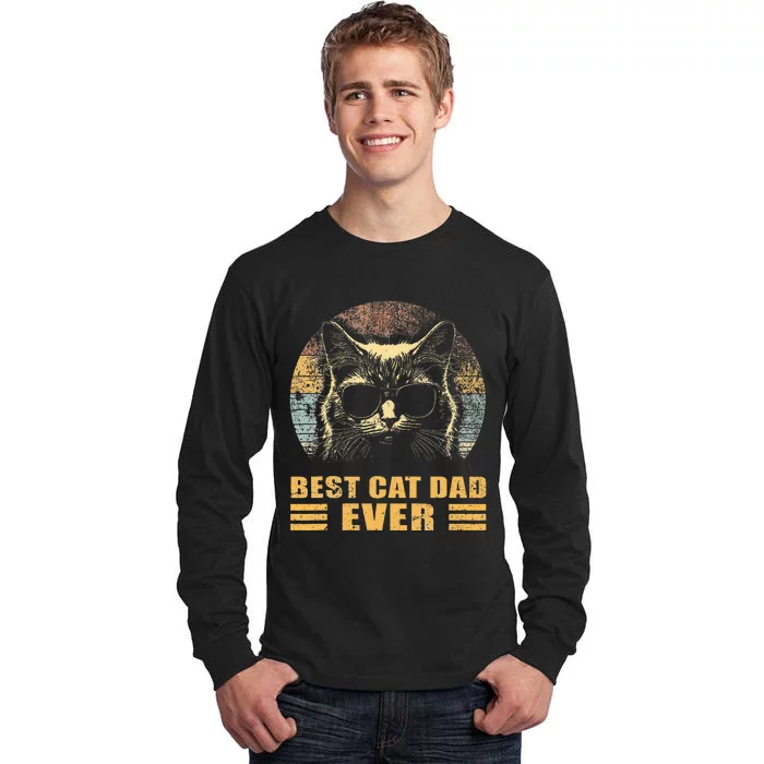 Best Cat Dad Ever FatherS Day Tall Long Sleeve T-Shirt