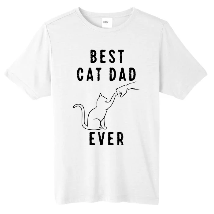 Best Cat Dad Ever Cat Daddy Paw Fist Bump Meow Cat ChromaSoft Performance T-Shirt