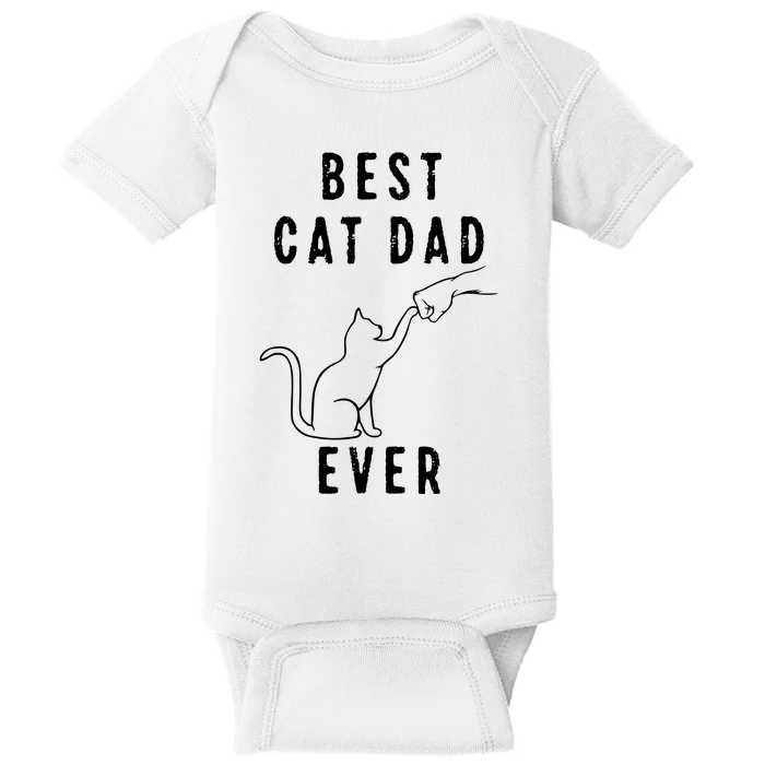 Best Cat Dad Ever Cat Daddy Paw Fist Bump Meow Cat Baby Bodysuit