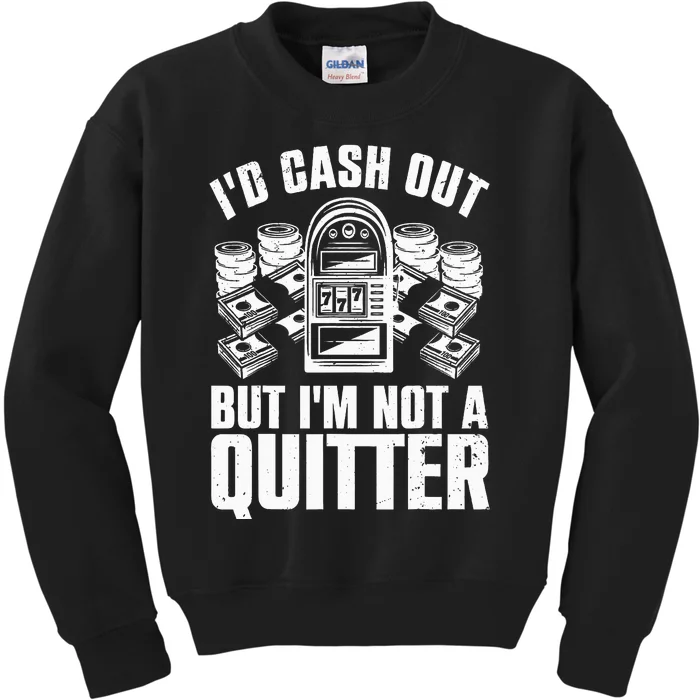 Best Casino Design For Casino Gambling Gamblers Kids Sweatshirt