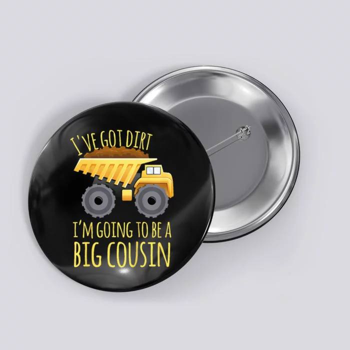 Big Cousin Digger Construction Design For Pregnancy Reveal Button