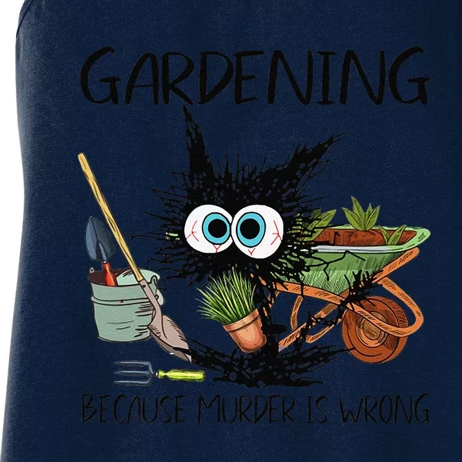 Black Cat Do Gardening Because Murder Is Wrong (1) Women's Racerback Tank