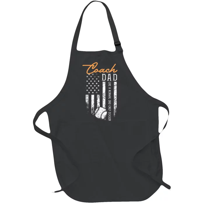 Baseball Coach Dad Like A Normal Dad Only Cooler USA Flag Full-Length Apron With Pocket