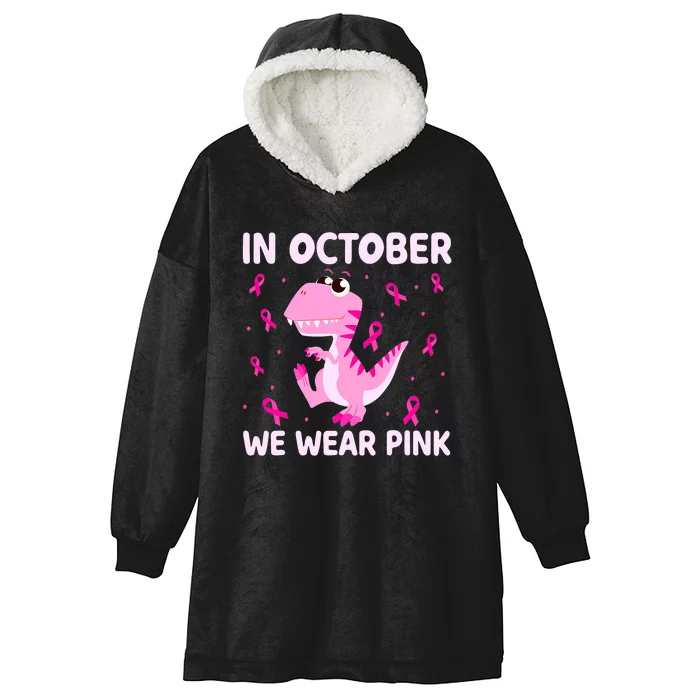 Breast Cancer Dinosaur In October We Wear Pink Boys Hooded Wearable Blanket