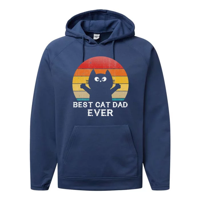 Best Cat Dad Ever Funny Cat Gifts Performance Fleece Hoodie