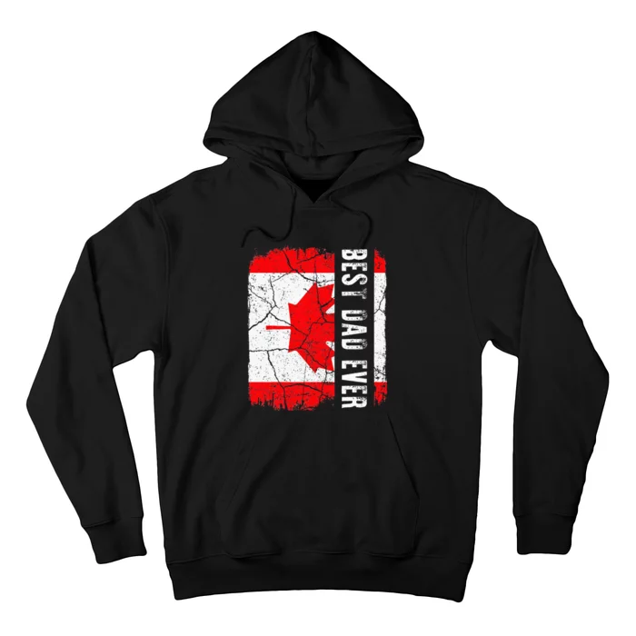 Best Canadian Dad Ever Canada Daddy Fathers Day Gift Hoodie