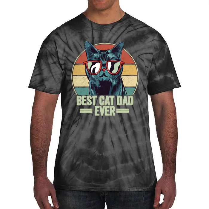 Best Cat Dad Ever Cat Dad Gift Tie-Dye T-Shirt