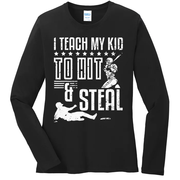 Baseball Coach Daddy Players I Teach My Kids To Hit And Steal Ladies Long Sleeve Shirt