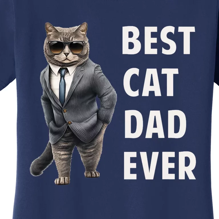 Best Cad Dad Ever Cool Father Cat Daddy Women's T-Shirt