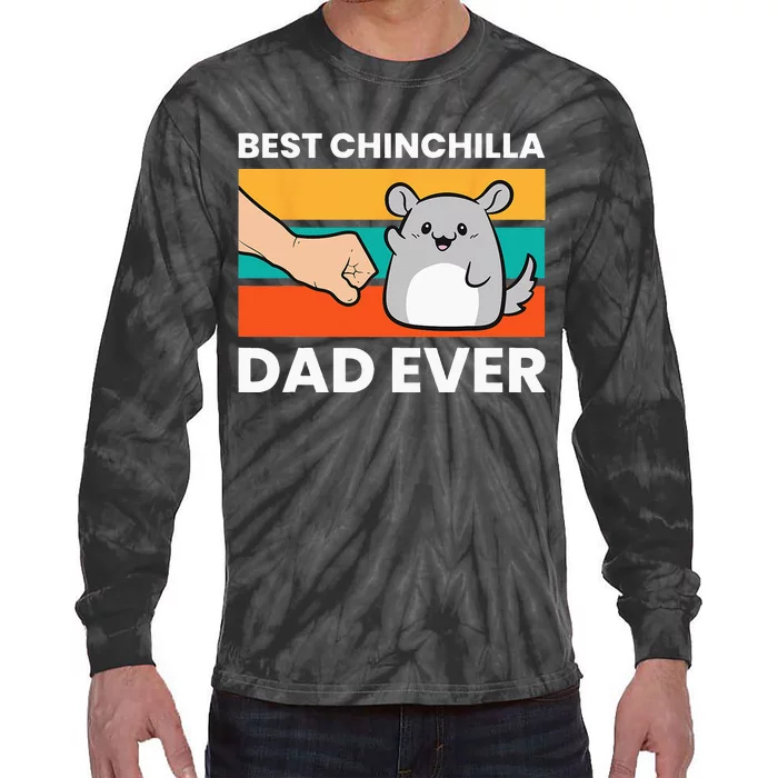 Best Chinchilla Dad Ever Funny Pet Chinchilla Tie-Dye Long Sleeve Shirt