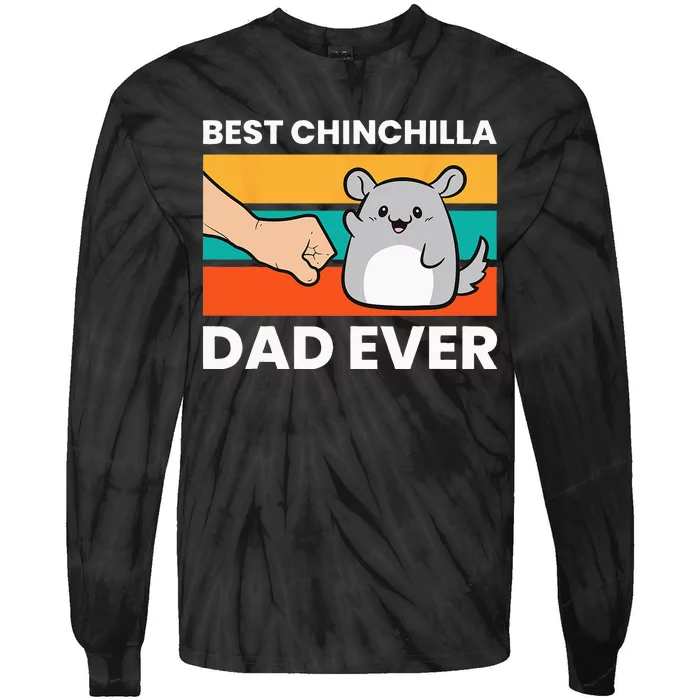 Best Chinchilla Dad Ever Funny Pet Chinchilla Tie-Dye Long Sleeve Shirt