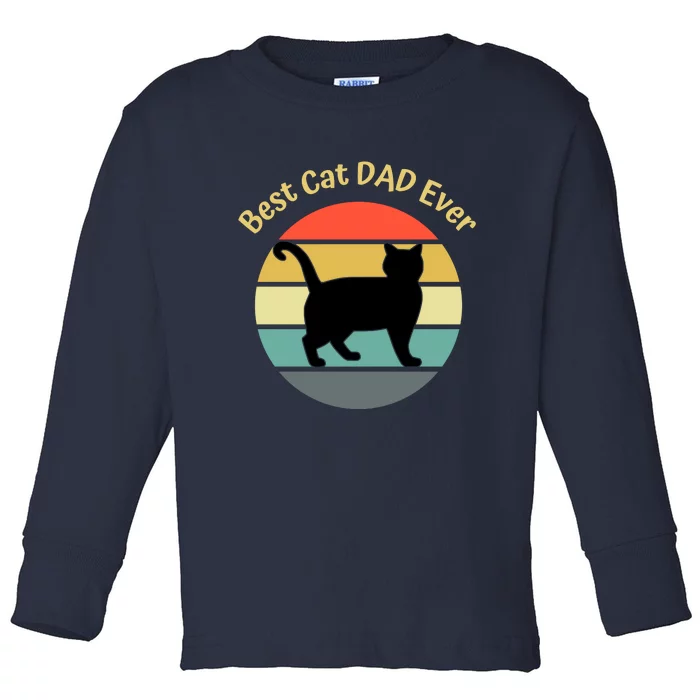 Best Cat Dad Ever Toddler Long Sleeve Shirt