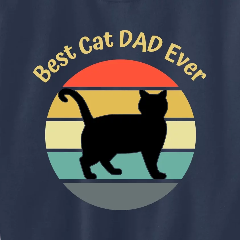 Best Cat Dad Ever Kids Sweatshirt