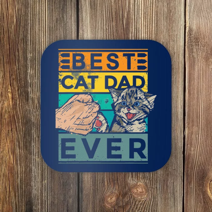 Best Cat Dad Ever Cat Dad Fathers Day Father Birthday Cat Gift Coaster