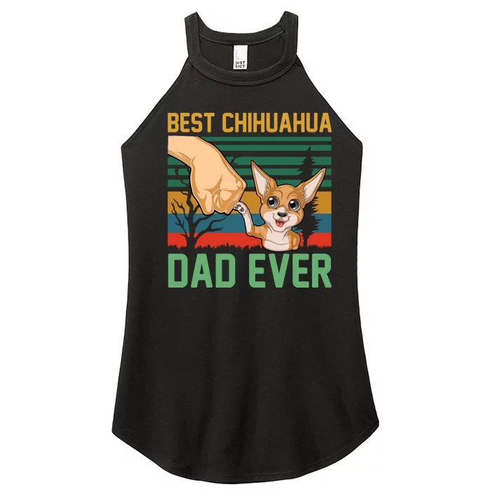 Best Chihuahua Dad Ever Women’s Perfect Tri Rocker Tank