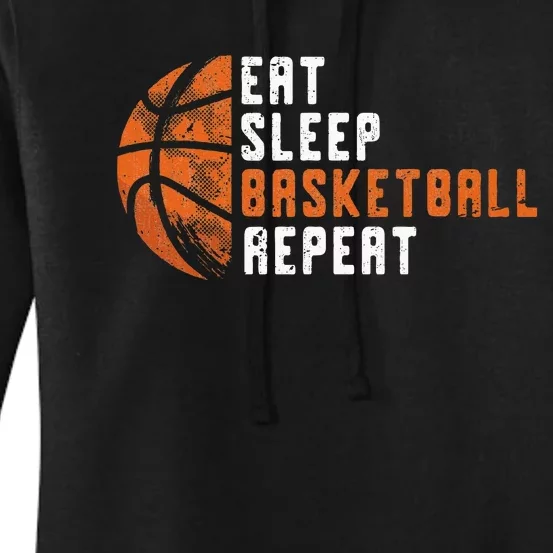 Basketball Coach Eat Sleep Basketball Repeat Basketball Women's Pullover Hoodie