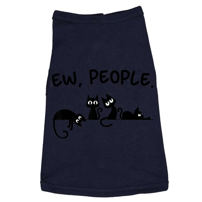 Black Cat Ew People Meowy Funny Cat Lover, Cat Dad, Cat Mom Doggie Tank