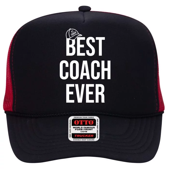 Best Coach Ever Sports High Crown Mesh Trucker Hat