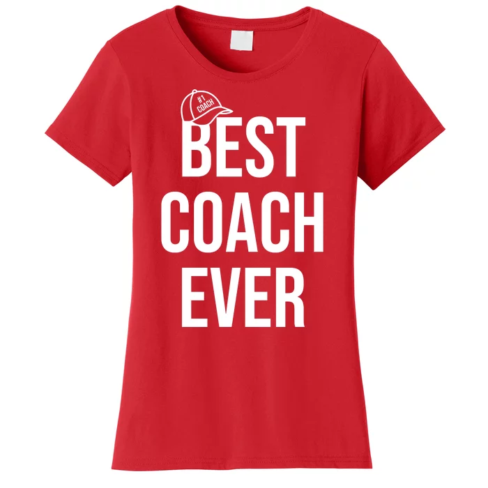 Best Coach Ever Sports Women's T-Shirt