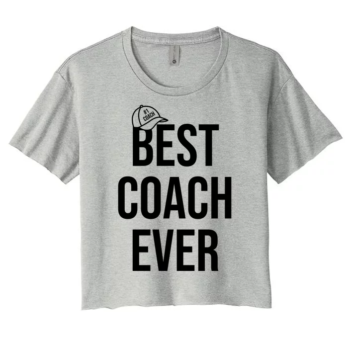 Best Coach Ever Sports Women's Crop Top Tee