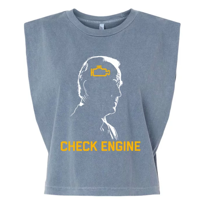 Biden Check Engine Funny Gift Garment-Dyed Women's Muscle Tee