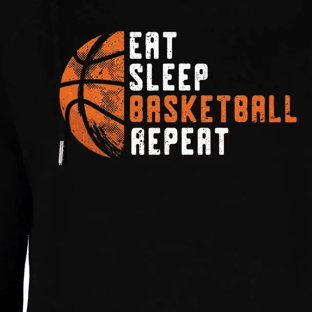 Basketball Coach Eat Sleep Basketball Repeat Basketball Womens Funnel Neck Pullover Hood