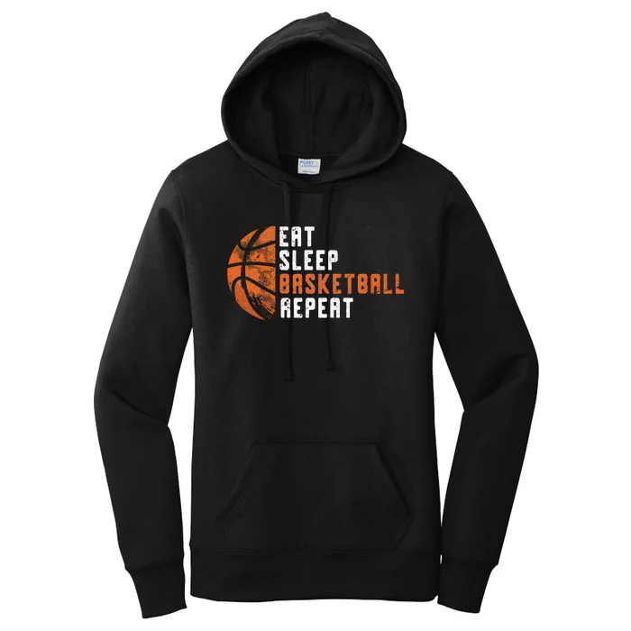 Basketball Coach Eat Sleep Basketball Repeat Basketball Women's Pullover Hoodie