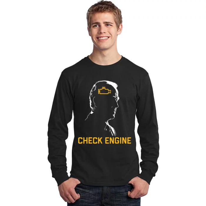 Biden Check Engine Tall Long Sleeve T-Shirt