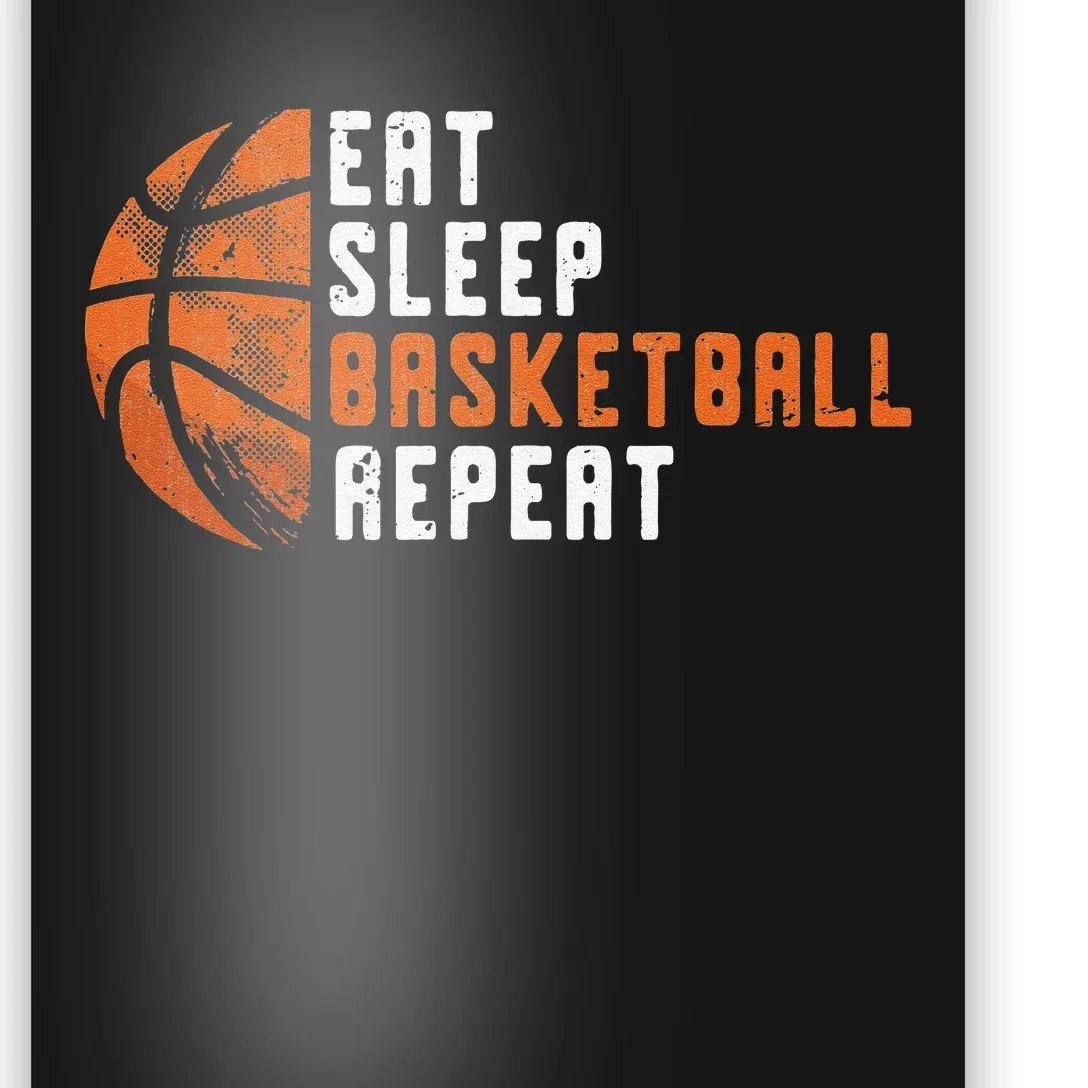 Basketball Coach Eat Sleep Basketball Repeat Basketball Poster