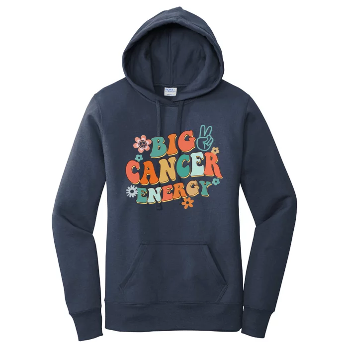 Big Cancer Energy Groovy Zodiac Astrology Flower Funny Cute Gift Women's Pullover Hoodie