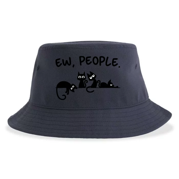 Black Cat Ew People Meowy Funny Cat Lover, Cat Dad, Cat Mom Sustainable Bucket Hat