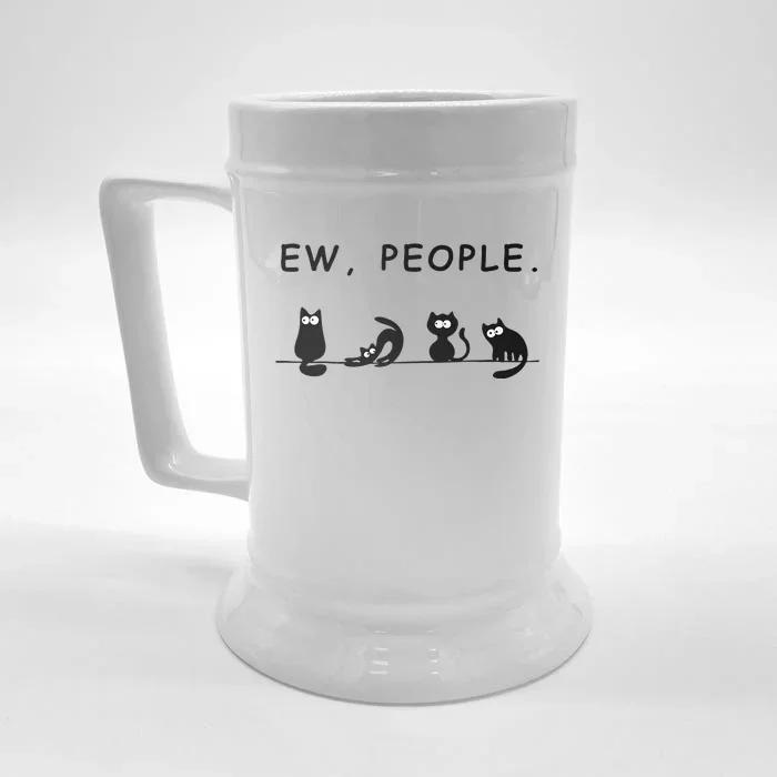 Black Cat Ew People Funny Womens Meowy Cat Lovers Front & Back Beer Stein