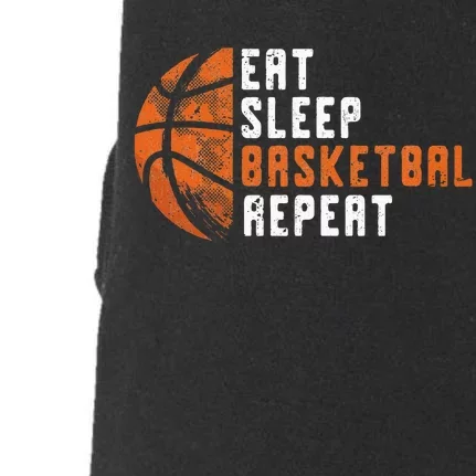 Basketball Coach Eat Sleep Basketball Repeat Basketball Doggie 3-End Fleece Hoodie