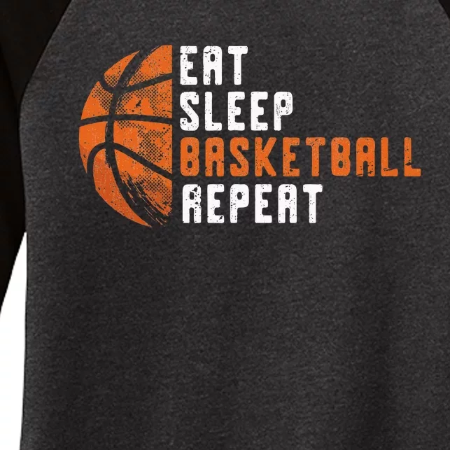 Basketball Coach Eat Sleep Basketball Repeat Basketball Women's Tri-Blend 3/4-Sleeve Raglan Shirt