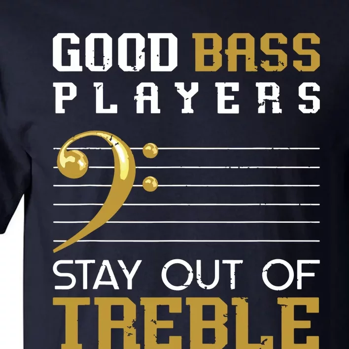 Bass Clef Funny Bass Player Gift Bass Guitar Tall T-Shirt