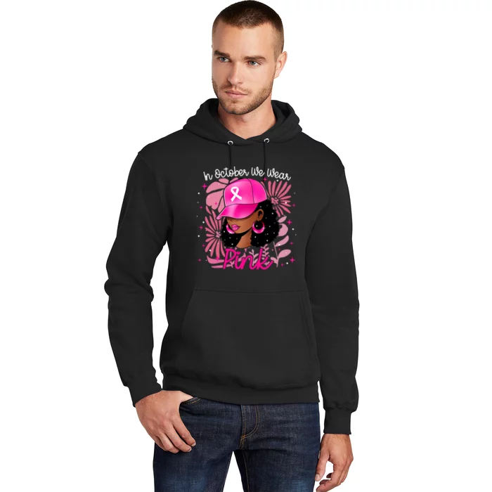 Breast Cancer For Black In October We Wear Hoodie