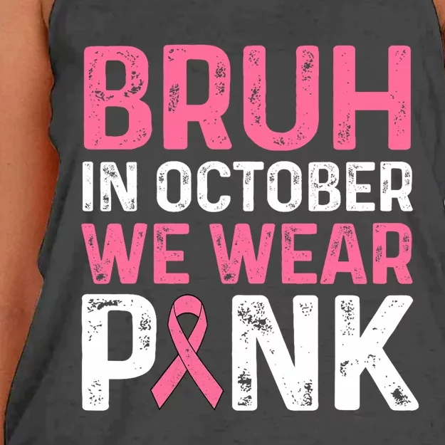 Breast Cancer For Bruh In October Wear Women's Knotted Racerback Tank