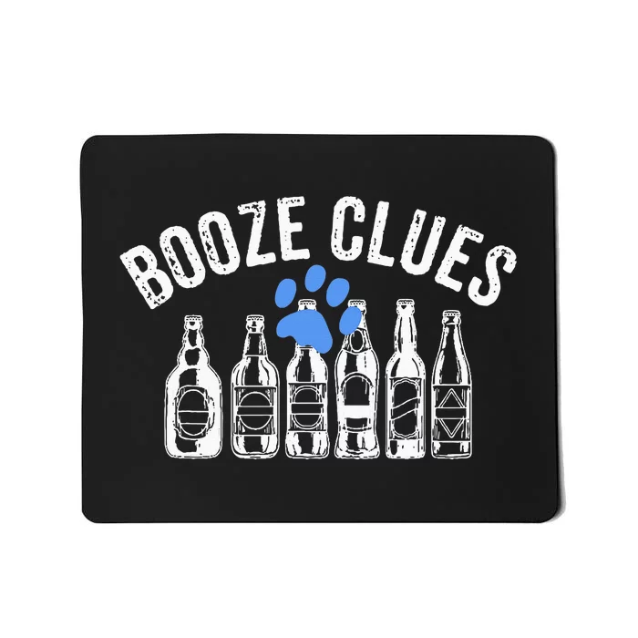 Booze Clues Funny Drinking Vintage Adult Humor Mousepad