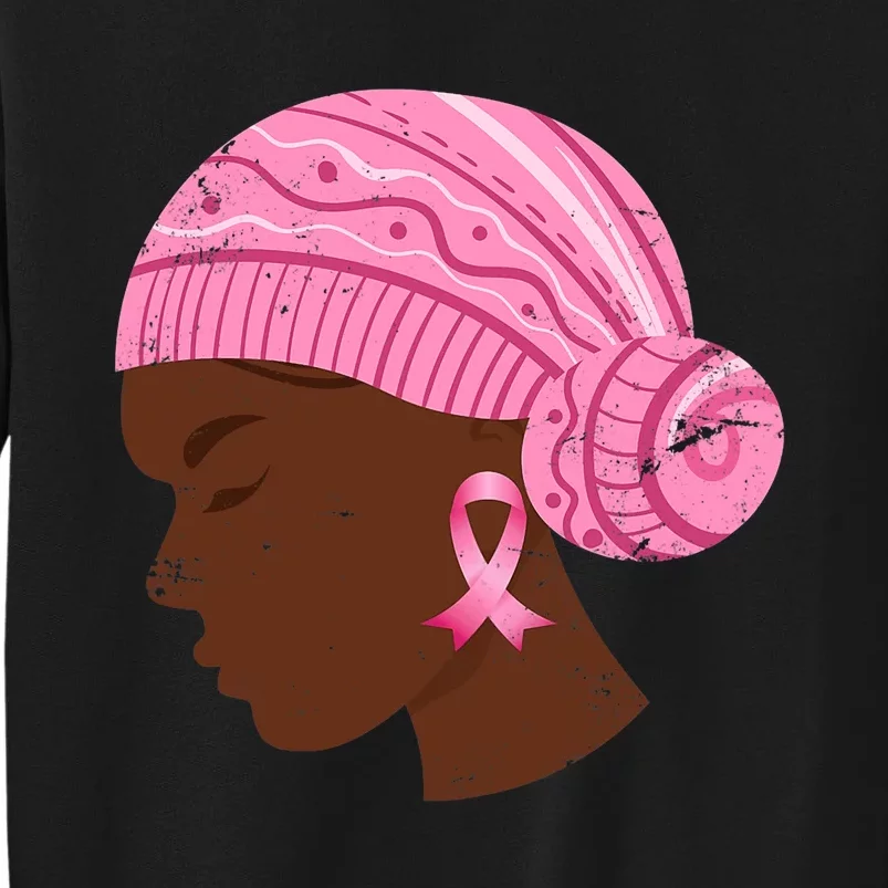 Breast Cancer Fighter Gift Breast Cancer Awareness Tall Sweatshirt