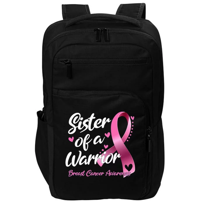 Breast Cancer Fighter Awareness Sister Of A Warrior Impact Tech Backpack