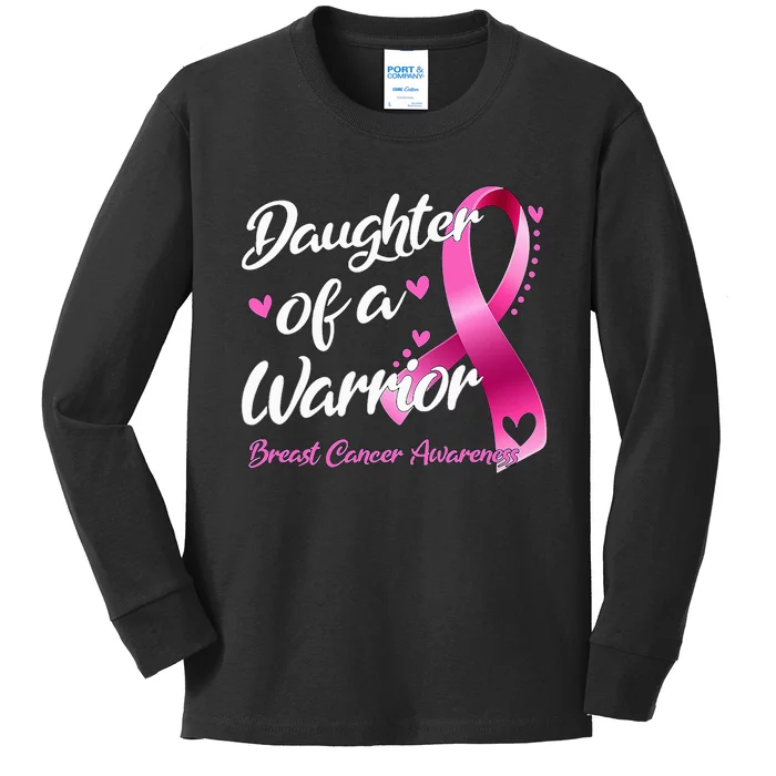 Breast Cancer Fighter Awareness Daughter Of A Warrior Kids Long Sleeve Shirt