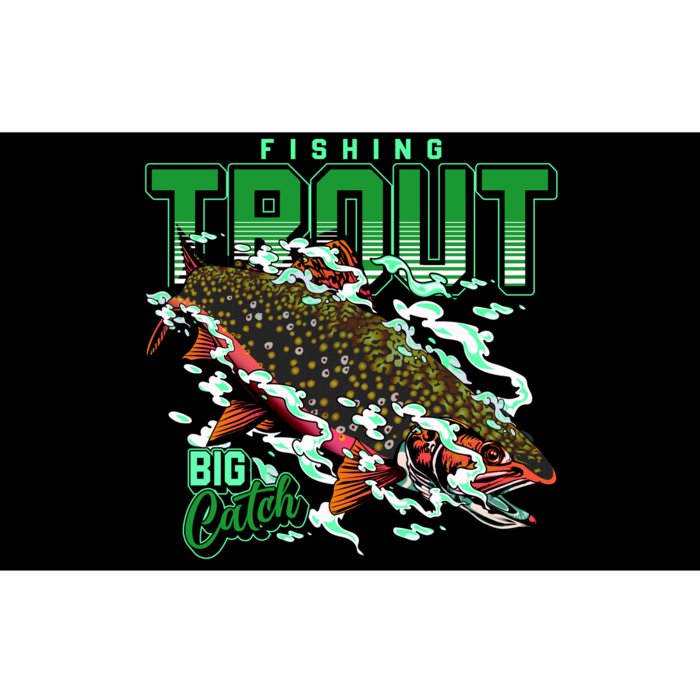 Big Catch Fishing For Trout Bumper Sticker