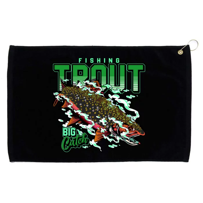 Big Catch Fishing For Trout Grommeted Golf Towel